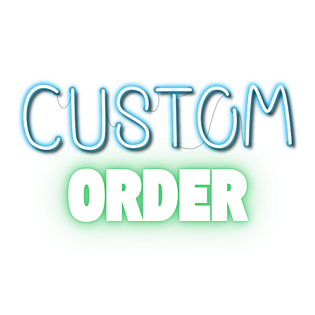 Custom Order